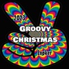 Groovy Christmas 2023 | Trance Techno Hip Hop