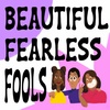 Beautiful Fearless Fools EP. 3: The Social Construction of Relationships