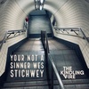 187. Your NOT a Sinner- Wes Stichwey- Kindling Fire with Troy Mangum