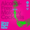 210: Alcohol-Free Molotov Cocktails