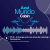 #40 A Sinergia entre as Áreas de Catering e Comissários ft. Marcelo Ferrari e Leandro Yamaguchi