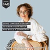 #140 Using LinkedIn Content to Grow reach and Build a Community