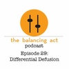 Ep 29 - Differential Defusion