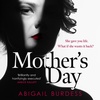MOTHER'S DAY written and read by Abigail Burdess - audiobook extract