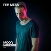 Moon Harbour Radio: Fer Mesa - 28 May 2022