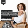#113 Why HR owns employer branding and why it actually makes sense