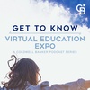 Get to Know... The Virtual Education Expo