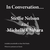 In Conversation... Steffie Nelson And Michelle Chihara