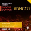 #DHC177 - Mixed By Groove Govnor