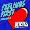 Feelings First | Masks Issue #3: Friends in Low Places
