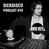 Sickdisco - Minor Notes Podcast #15