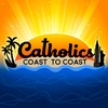 Catholics Coast to Coast-Conquering Anxiety-11/26/23