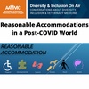 108: Reasonable Accommodations in a Post-COVID World