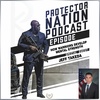 Jeff Takeda - How Warriors Develop Mental Strength (Protector Nation Podcast 🎙️) EP 50