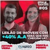 RiskTakers #05 - FIIs vs Imóveis | Com Priscila Perini e Arthur Vieira de Morais