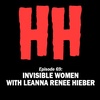 Episode 69: Invisible Women with Leanna Renee Hieber