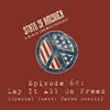 Episode 68: Lay It All On Freed