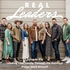 Real Leaders #18 - Leading Your Family Through the Holidays