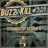 EP 329 - Strange By Design 4: It's Nyet Over Yet