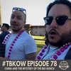 TBKoW - Ep078 - China And The Mystery Of The Big Hunch