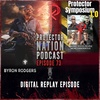 Protector Symposium 1.0 Digital Replay (Protector Nation Podcast 🎙️) EP 73