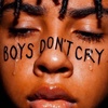 Boys Don鈥檛 Cry (Cover) - Noah Urrea & Candid