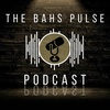 The BAHS Pulse Podcast | Ep4 | 2-13-23