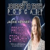 EP 264 - Jackie Kenner: Project Starmaker - "If this were really happening, we would know about it."