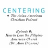 7x06 - How to Love the Filipino American Church