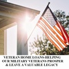 VETERAN HOME LOANS-HELPING OUR MILITARY VETERANS PROSPER & LEAVE A VALUABLE LEGACY