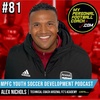81 Alex Nichols Technical Coach Arsenal FC's Academy