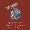 Episode 74: Kevn Kinney (Special Guest Host: Jason Johantges)