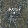 Honey Locust: Episode One