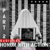 Honor With Action In DC Part 2