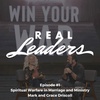Real Leaders #1 - Spiritual Warfare in Your Family & Church Family