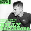 Ep 136 - BILLY BALLENGER: Freedom from the prison of shame
