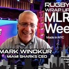 MLR Weekly: Miami Sharks CEO Mark Winokur, Previews, Opinion, Bryan Ray, John Fitzpatrick & McCarthy