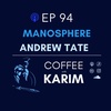 Ep 94 Andrew Tate