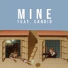 Mine (Cover) - Noah Urrea feat. Candid