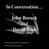 In Conversation... John Borack And David Bash