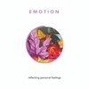 EMOTION 😱 channeling emotional energy into creative expression - (24/30)