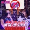 #700 - Strikes, Scabs and Jerry’s Friends