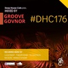#DHC176 - Mixed By Groove Govnor