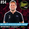MPFC Youth Soccer Development Podcast 54 Joop Oosterveld