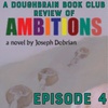 TEASER - Doughbrain Book Club: Ambitions #4 (8/21/2023)