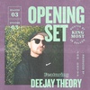 Opening Set S03E03: Deejay Theory