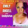 Episode 505 - Emily Angell AKA EmilyIsFun