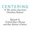 6x08 - Critical Race Theory and Our Nation's Future