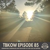 TBKoW - Ep085 - Coronavirus Conspiracies And The Mystery Of Stuff Like This Happens