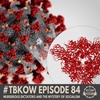 TBKoW - Ep084 - Murderous Dictators And The Mystery Of Socialism